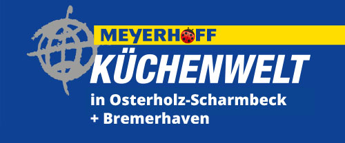 Meyerhoff Küchenwelt in Osterholz-Scharmbeck und Bremerhaven. Jetzt beim Küchenkauf richtig sparen!