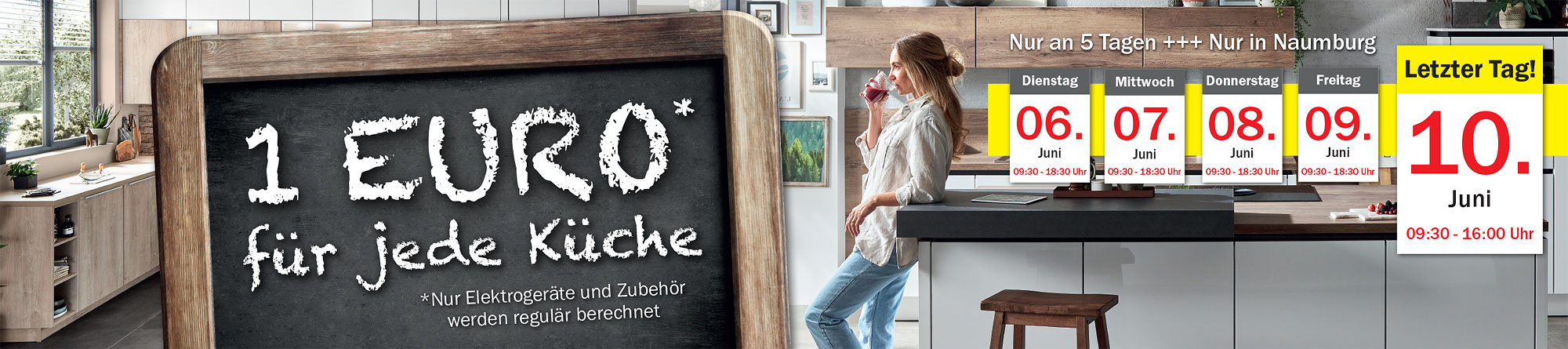 1 Euro* für jede Küche bei Möbel Mit in Naumburg!